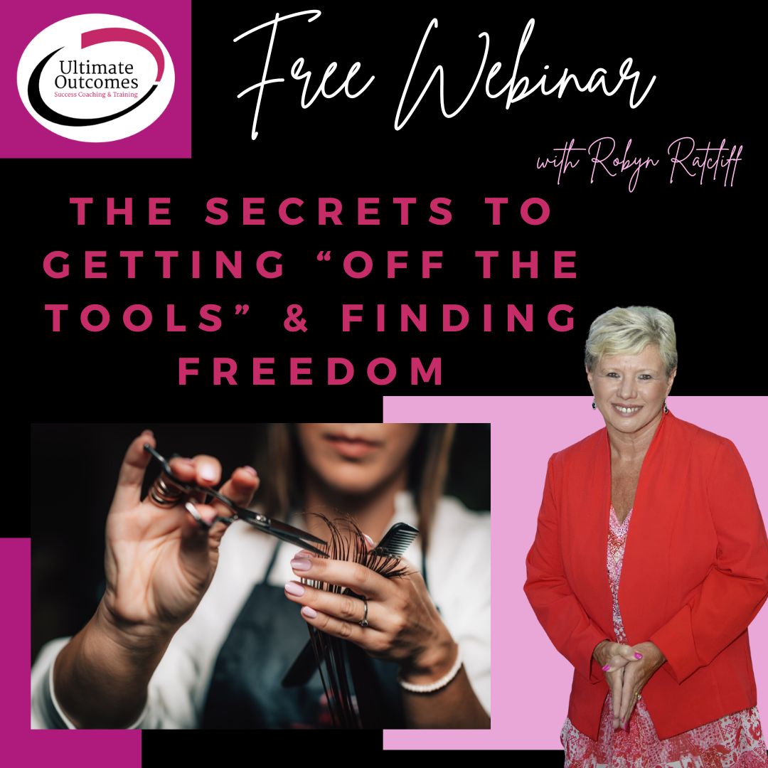 FREE Webinar- The Secrets to Getting "Off the Tools" & Finding Freedom