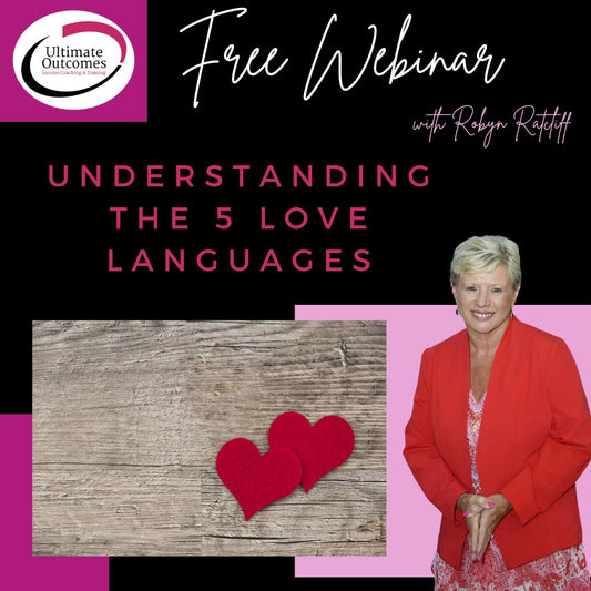 FREE Webinar- Understanding the 5 Love Languages